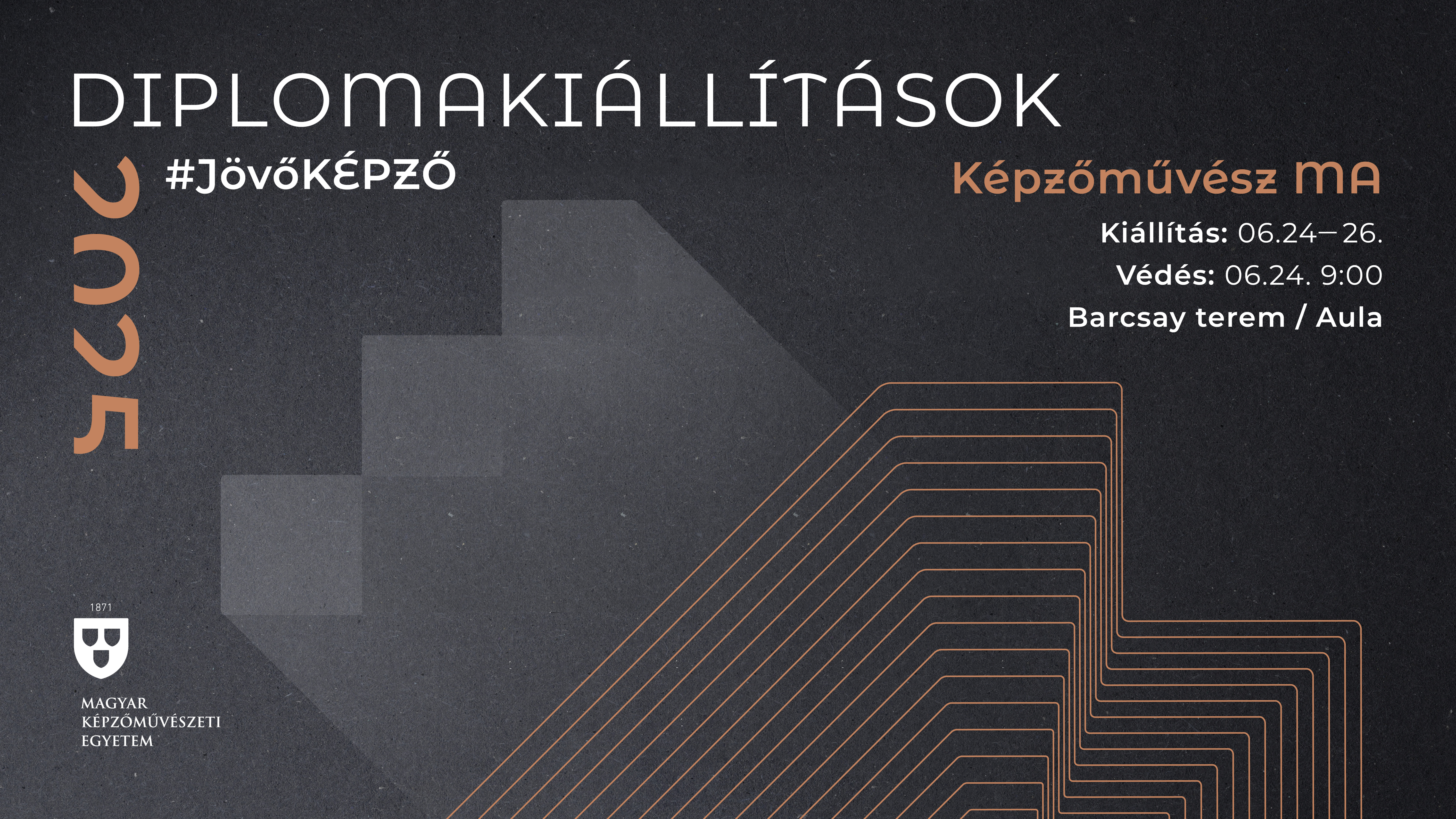 Képzőművész MA Diploma 2025 # JövőKÉPZŐ