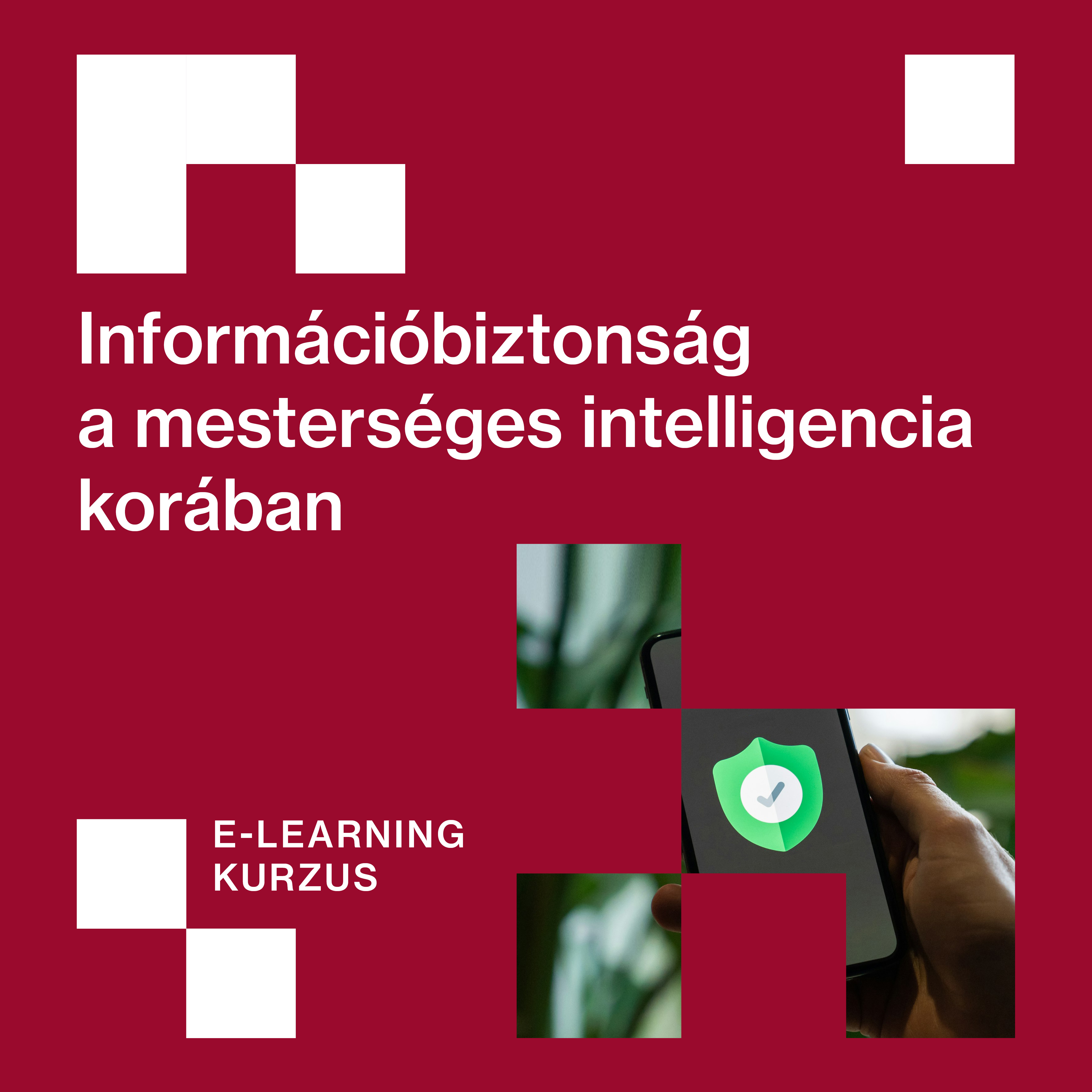 KURZUS – Információbiztonság a mesterséges intelligencia korában