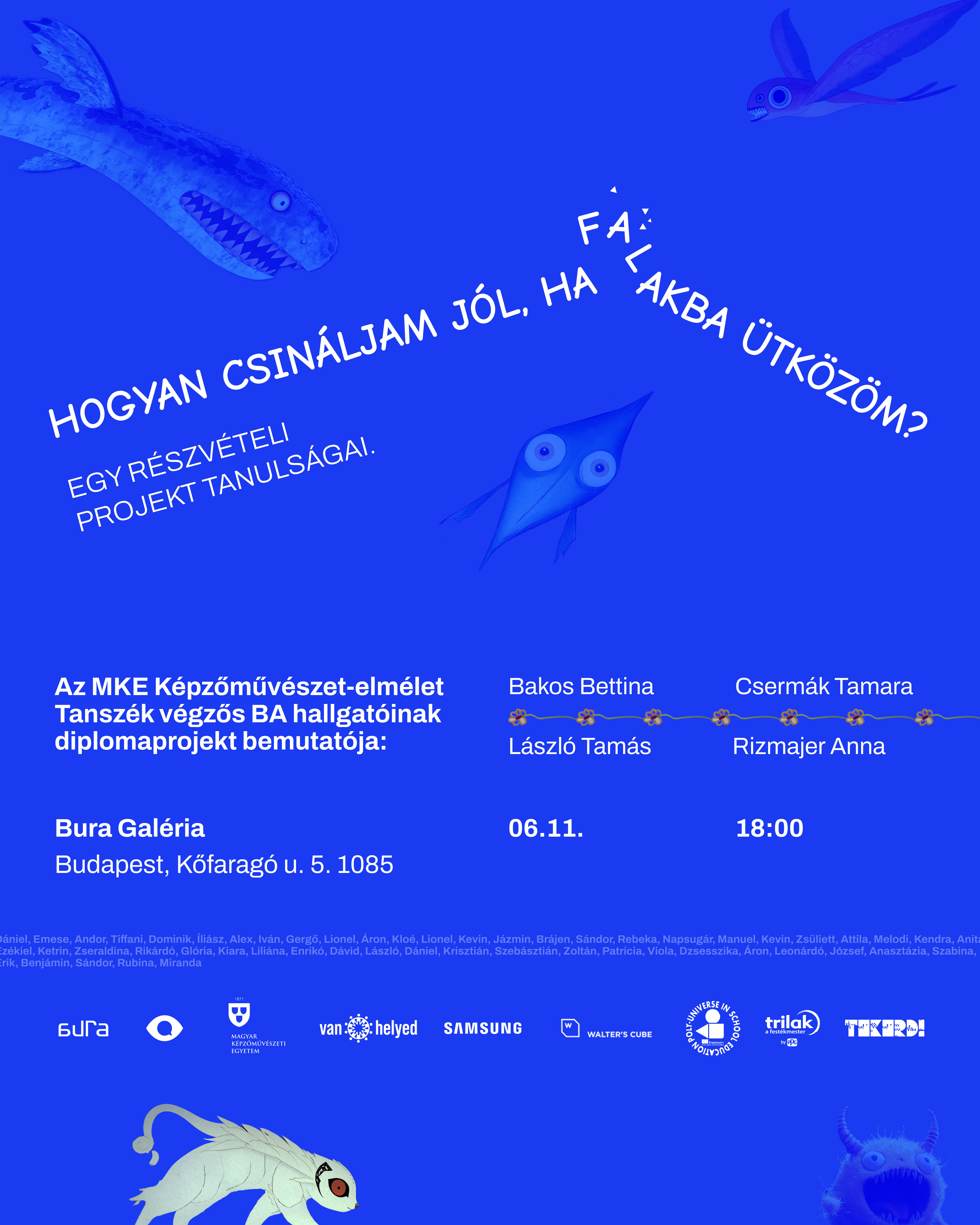 HOGYAN CSINÁLJAM JÓL, HA FALAKBA ÜTKÖZÖM?