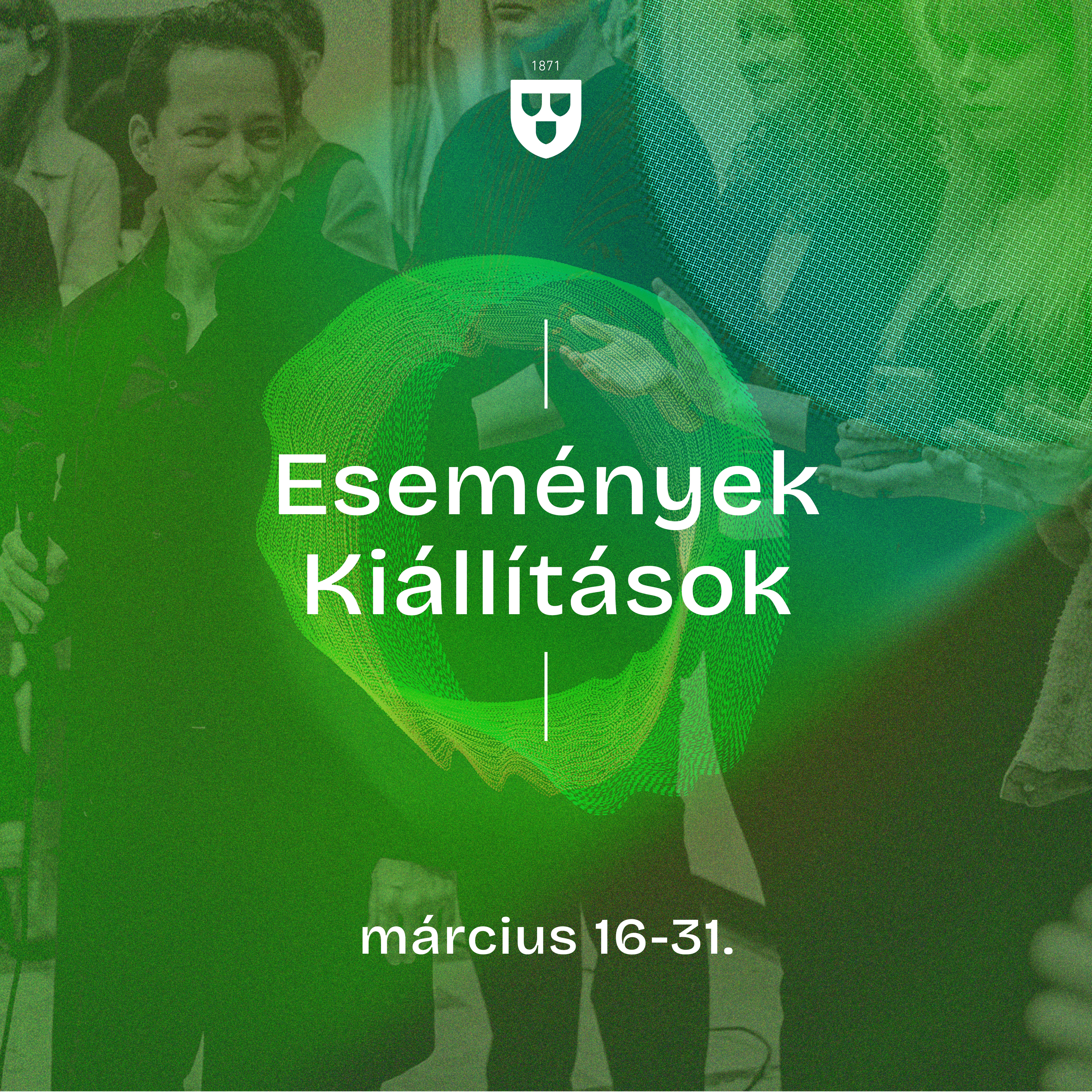 KIÁLLÍTÁSOK, ESEMÉNYEK