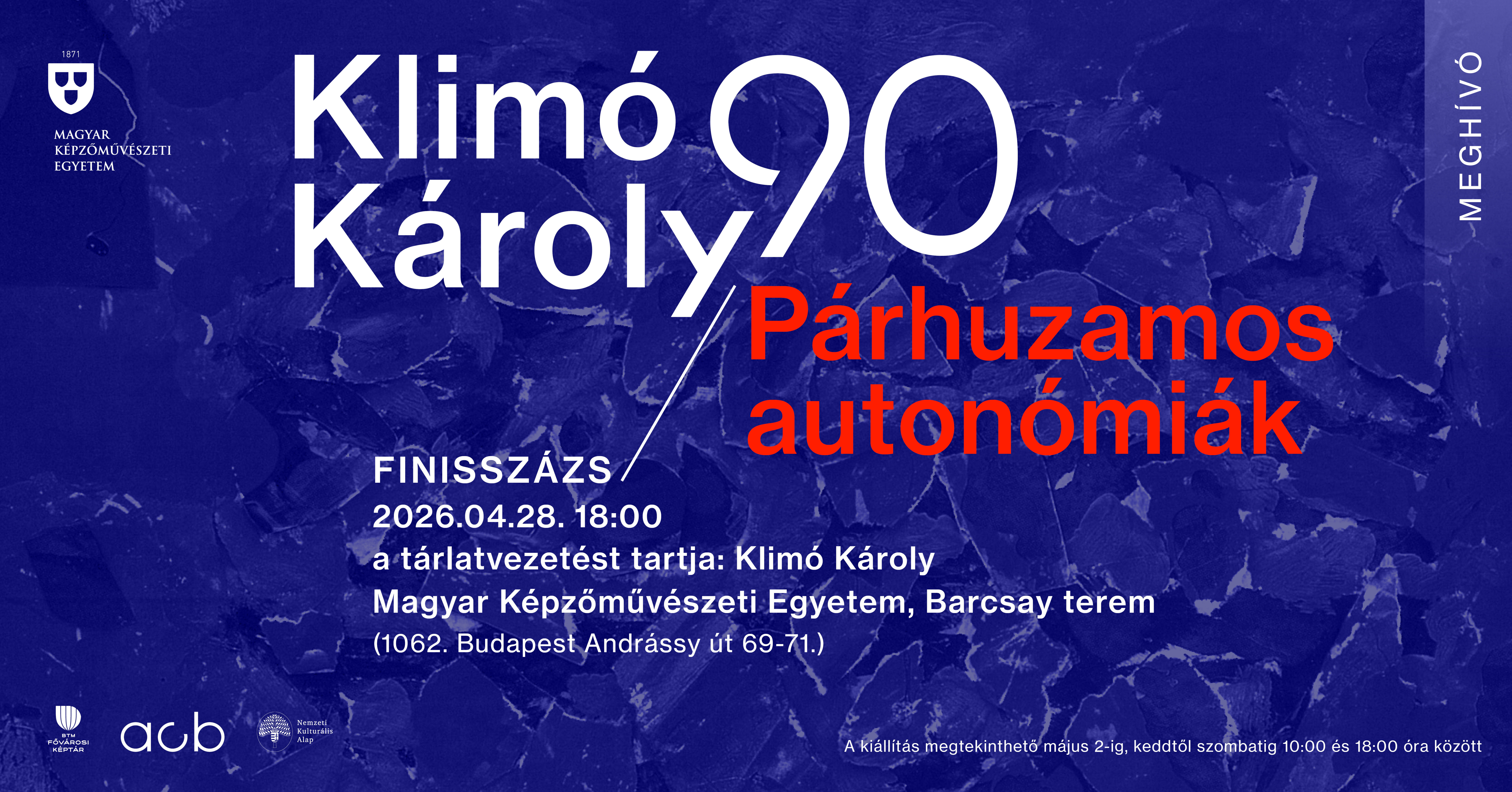 Finisszázs a Párhuzamos autonómiák kiállításon Klimó Károllyal