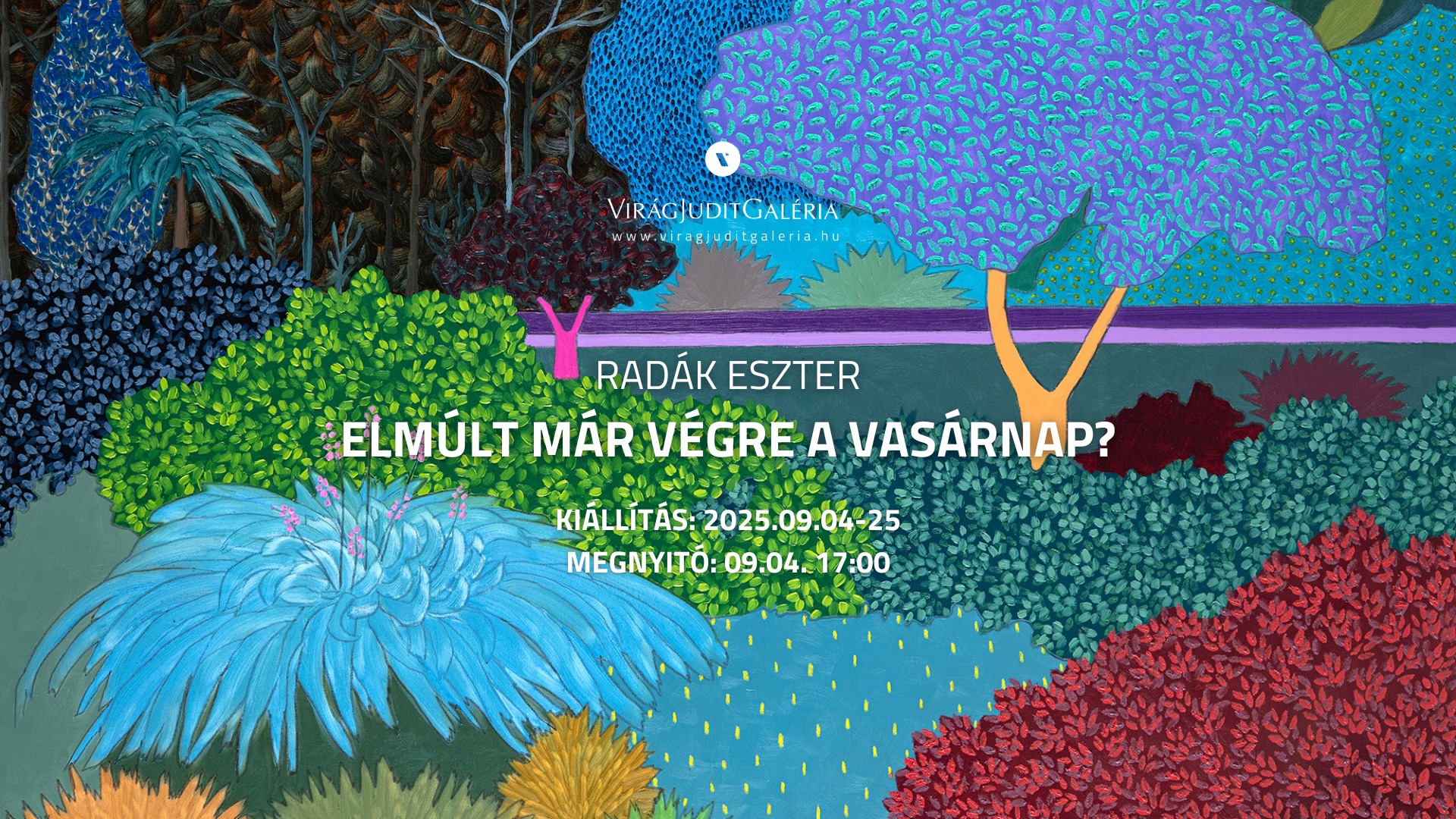 Radák Eszter: Elmúlt már végre a vasárnap?