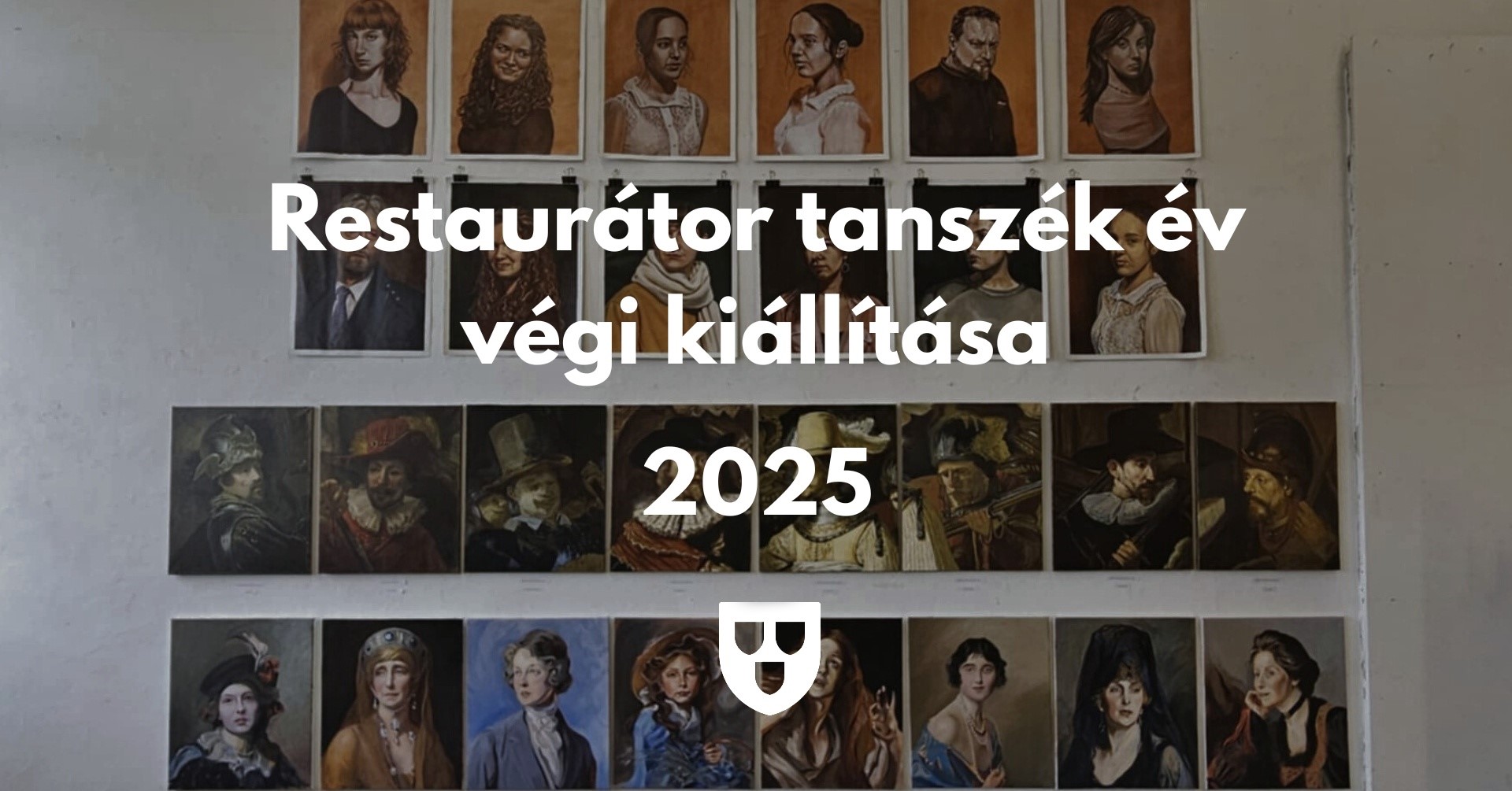 Restaurátor Tanszék év végi kiállítása 2025