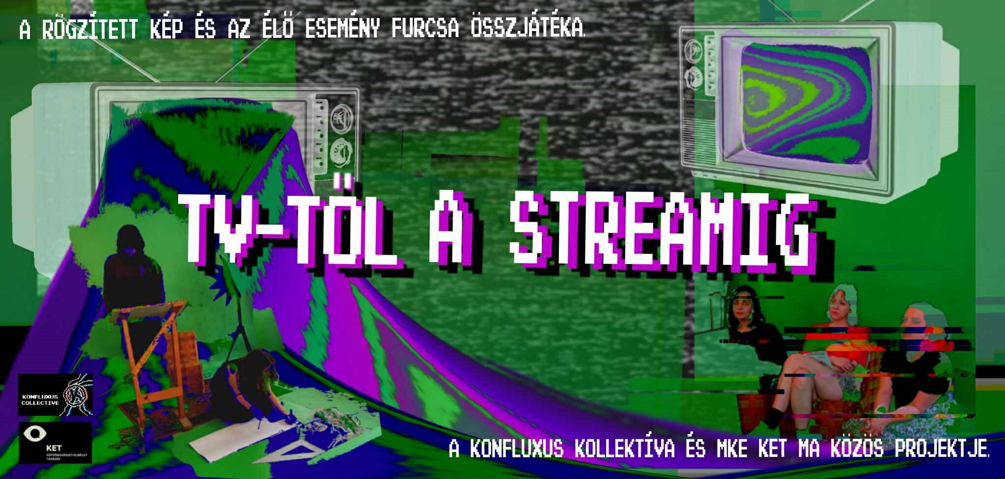 TV-től a Stream-ig